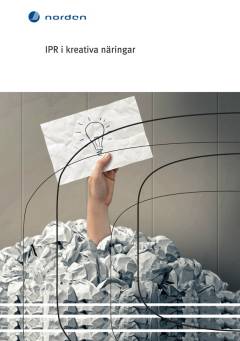 TemaNord. 2015:552 : IPR i kreativa näringar