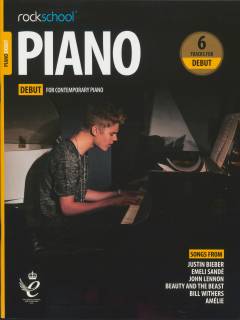 Piano Debut : performance pieces, technical exercises, supporting tests and in-depth guidance for Rockschool examinations