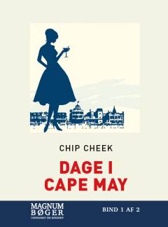 Dage i Cape May. Bind 1 (Stor skrift)