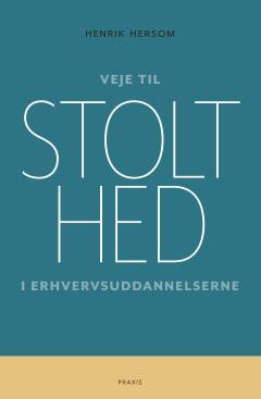 Veje til stolthed i erhvervsuddannelserne