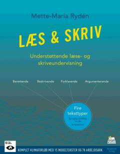 Læs & skriv : understøttende læse- og skriveundervisning