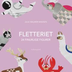 Fletteriet : 24 finurlige figurer