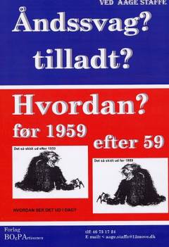 Åndssvag? tilladt? hvordan? : før 1959 efter 59