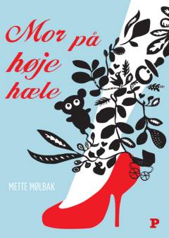 Mor på høje hæle