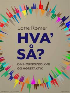 Hva' så? : om hørepsykologi og høretaktik