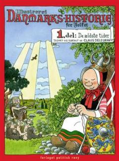 Illustreret Danmarks-historie for folket. 1. del