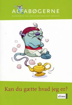 Kan du gætte hvad jeg er?