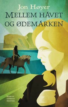 Mellem havet og ødemarken
