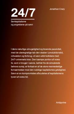 24/7 : senkapitalisme og angrebene på søvnen