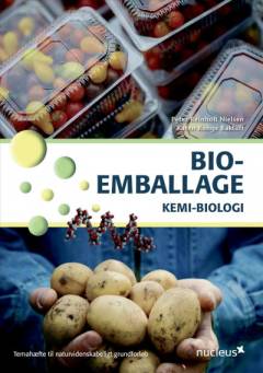 Bioemballage : kemi-biologi