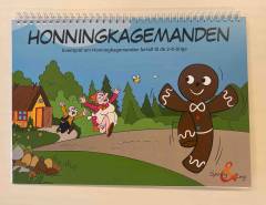 Honningkagemanden : eventyret om Honningkagemanden fortalt til de 2-6-årige
