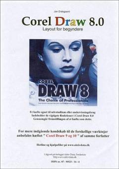 Corel Draw 8.0 : layout for begyndere : skrevet af en forfatter til en forfatter