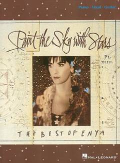 Paint the sky with stars : the best of Enya : for 1 stemme og klaver med becifring (med guitargreb) og for klaver med becifring (med guitargreb)