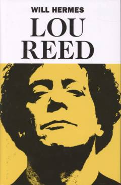 Lou Reed : the king of New York