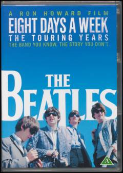 The Beatles - eight days a week - the touring years