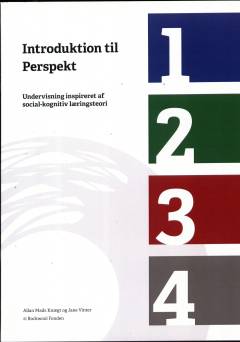 Introduktion til Perspekt : undervisning inspireret af social-kognitiv læringsteori