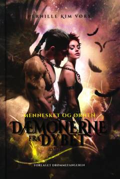 Dæmonerne fra dybet. Bind 2 : Mennesket og ørnen