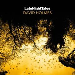 LateNightTales - David Holmes