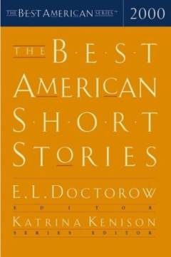 The best American short stories 2000 : selected from U.S. and Canadian magazines