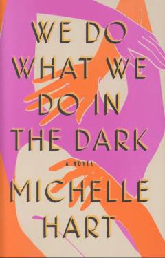 We do what we do in the dark