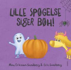Lille Spøgelse siger bøh!