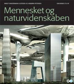 Mennesket og naturvidenskaben : grundbog til NF
