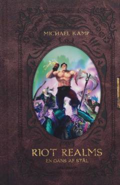 Riot realms - en dans af stål