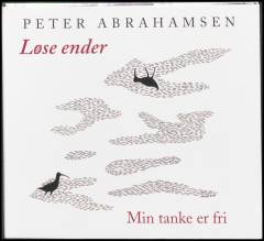 Løse ender : Min tanke er fri