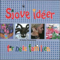 Sjove idéer for hele familien