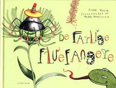 De farlige fluefangere