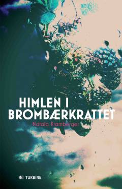 Himlen i brombærkrattet