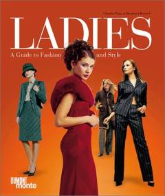 Ladies : a guide to fashion and style
