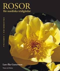 Rosor för nordiska trädgårdar. Buskrosor