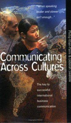 Communication across cultures : the key to successful international business communication