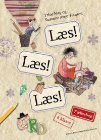 Læs! Læs ! Læs! - 4. klasse : fællesbog