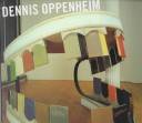 Dennis Oppenheim : explorations