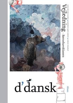 D'dansk : vejledning - børnehaveklassen -- Vejledning