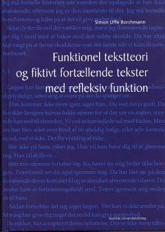 Funktionel tekstteori og fiktivt fortællende tekster med refleksiv funktion