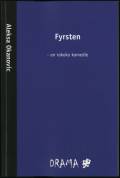 Fyrsten – en rokokokomedie. Drama