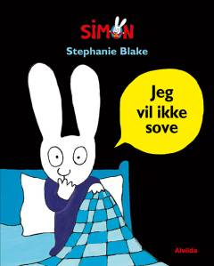 Jeg vil ikke sove