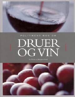 Politikens bog om druer og vin