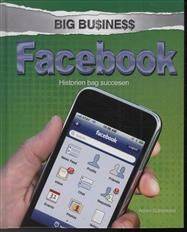 Facebook : historien bag succesen