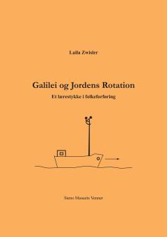 Galilei og jordens rotation : et lærestykke i folkeforføring