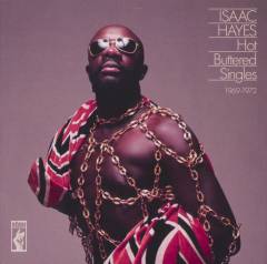 Hot buttered singles : 1969-1972