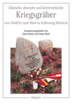 Dänische, deutsche und österreichische Kriegsgräber von 1848/51 und 1864 in Schleswig-Holstein