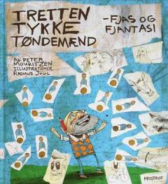 Tretten tykke tøndemænd : fjas og fantasi