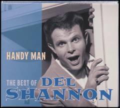 Handy man : The best of Del Shannon