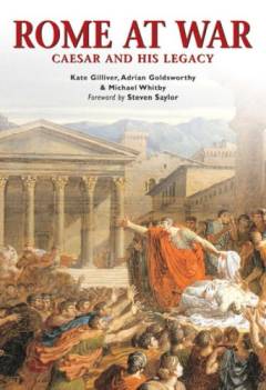 Rome at war : Caesar and his legacy