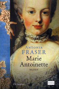 Marie Antoinette : rejsen
