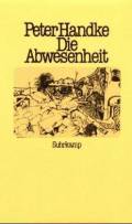 Die Abwesenheit. Ein Märchen